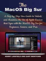 The MacOS Big Sur - Gary Bentford, Kerry Linsfield