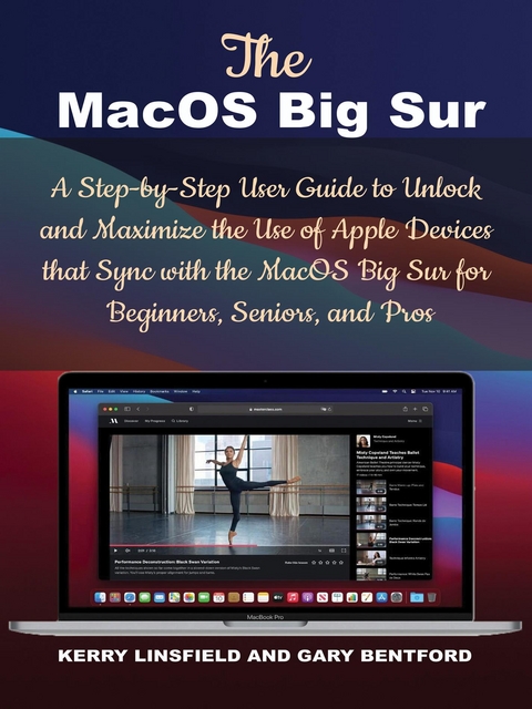 The MacOS Big Sur - Gary Bentford, Kerry Linsfield