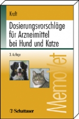 Dosierungsvorschl&auml;ge f&uuml;r Arzneimittel bei Hund und Katze - Wilfried Kraft