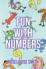 Fun with Numbers - Roselouise Smith