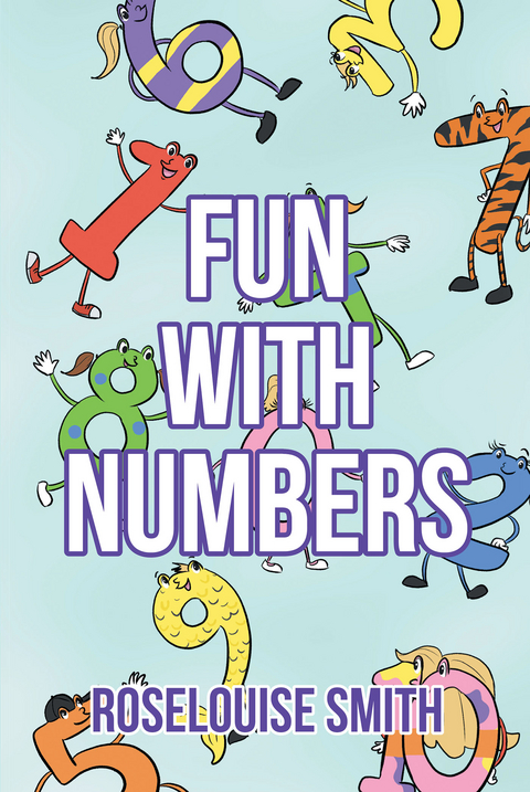 Fun with Numbers - Roselouise Smith