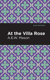 At the Villa Rose - A. E. W. Mason