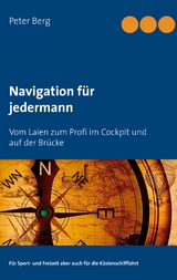 Navigation f&uuml;r jedermann - Peter Berg