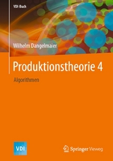 Produktionstheorie 4 - Wilhelm Dangelmaier