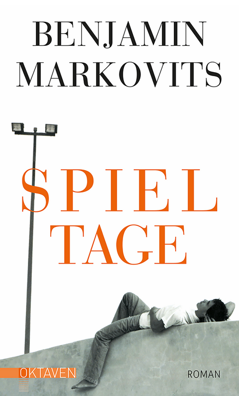Spieltage - Benjamin Markovits