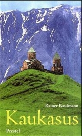 Kaukasus - Rainer Kaufmann