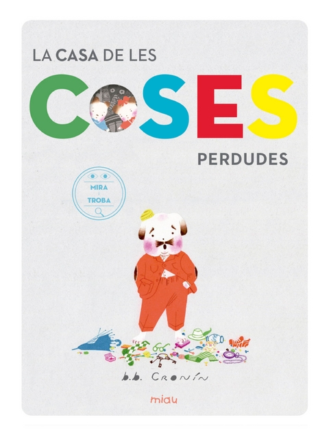 La casa de les coses perdudes - Brian Cronin