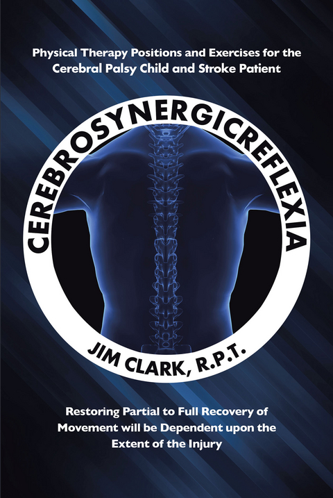 Cerebrosynergicreflexia -  R.P.T. Jim Clark