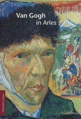 Van Gogh in Arles - Alfred Nemeczek