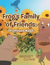Frog's Family of Friends - Bridget Cutair