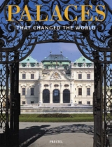 Palaces that Changed the World - Klaus Reichold