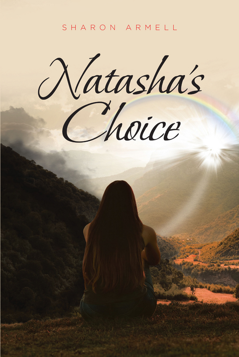 Natasha's Choice - Sharon Armell