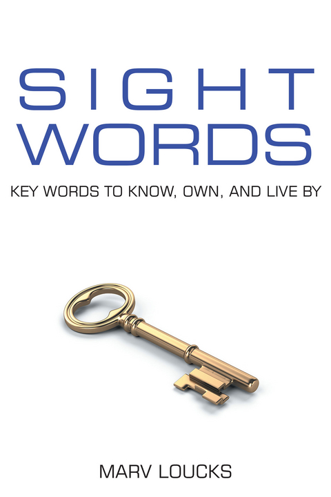 Sight Words - Marv Loucks