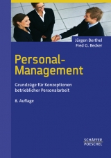 Personal-Management - Berthel, Jürgen; Becker, Fred G.