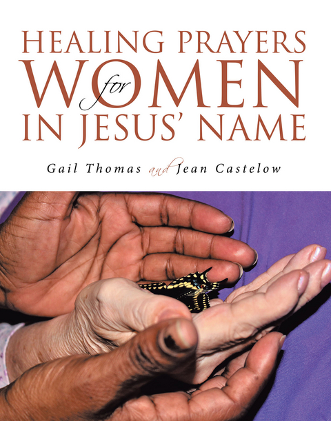 Healing Prayers for Women in Jesus' Name - Gail Thomas