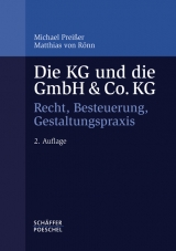 Die KG und die GmbH & Co. KG - Michael Prei&szlig;er, Matthias von R&ouml;nn