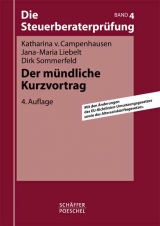 Der m&uuml;ndliche Kurzvortrag - Katharina von Campenhausen, Jana M Liebelt, Dirk Sommerfeld