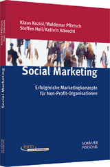 Social Marketing - Klaus Koziol, Waldemar Pf&ouml;rtsch, Steffen Heil, Kathrin Albrecht