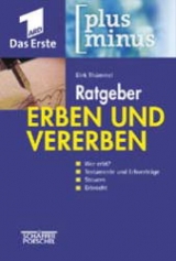 Ratgeber Erben und Vererben - Dirk Th&uuml;mmel