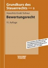 Bewertungsrecht - Harald Horschitz, Walter Gross, Peter Schnur