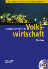 Grundlagen und Probleme der Volkswirtschaft - Basseler, Ulrich; Heinrich, Jürgen; Utecht, Burkhard