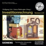 Investitionsrechnung 2.0, 1 CD-ROM - Uhr, Wolfgang; Rehkugler, Heinz