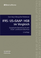 IFRS/US-GAAP/HGB im Vergleich - Hayn, Sven; Waldersee, Georg