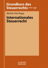 Internationales Steuerrecht - Ekkehard B&auml;chle, Johann-Paul Ott, Thomas Rupp