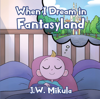When I Dream in Fantasyland