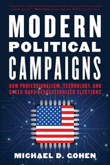 Modern Political Campaigns -  Michael D. Cohen