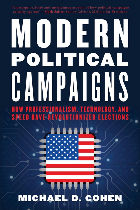Modern Political Campaigns -  Michael D. Cohen