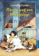 H&auml;nde weg von Mississippi - Cornelia Funke