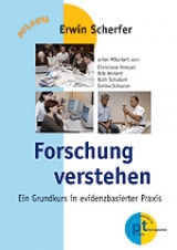 Forschung verstehen - Erwin Scherfer