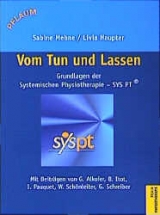 Vom Tun und Lassen - Sabine Mehne, Livia Haupter