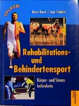 Rehabilitations- und Behindertensport - Horst Kosel, Ingo Frob&ouml;se