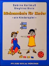 R&uuml;ckenschule f&uuml;r Kinder - Sabine Kollmuss, Siegfried Stotz