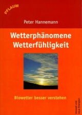 Wetterph&auml;nomene, Wetterf&uuml;hligkeit - Peter Hannemann