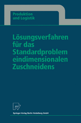 Lösungsverfahren für das Standardproblem eindimensionalen Zuschneidens - Thomas Gau