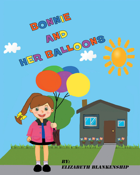 Bonnie and Her Balloons - Elizabeth Blankenship