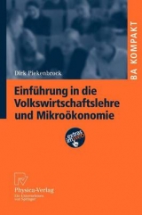 Einf&uuml;hrung in die Volkswirtschaftslehre und Mikro&ouml;konomie - Dirk Piekenbrock