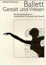Ballett - Gestalt und Wesen - Gerhard Zacharias