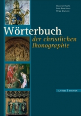 W&ouml;rterbuch der christlichen Ikonographie - Hannelore Sachs, Ernst Badst&uuml;bner, Helga Neumann