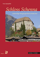 Schloss Schenna - Franz Spiegelfeld