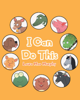 I Can Do This - Laura Mae Murphy