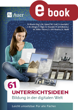 61 Unterrichtsideen Bildung in der digitalen Welt