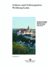 Schloss und Schlossgarten Weilburg/Lahn - Eckhard Olschewski