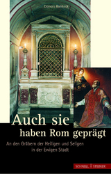 Auch sie haben Rom gepr&auml;gt - Clemens Bombeck