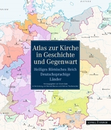 Atlas zur Kirche in Geschichte und Gegenwart - 