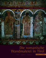 Die romanische Wandmalerei in Tirol - Helmut Stampfer, Thomas Steppan