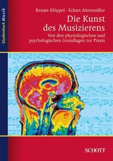 Die Kunst des Musizierens - Eckart Altenm&uuml;ller, Renate Kl&ouml;ppel